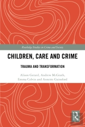 Children, Care And Crime