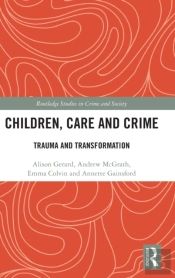 Children, Care And Crime