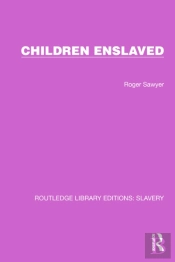 Children Enslaved