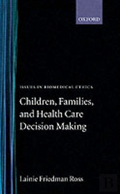 Children, Families, And Health Care Decision-Making