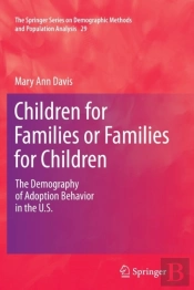 Children For Families Or Families For Children