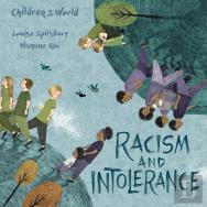 Children In Our World: Racism And Intolerance