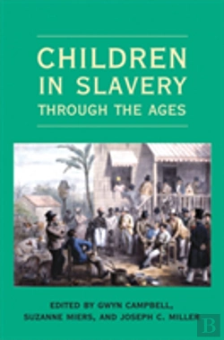Bertrand.pt - Children In Slavery Through The Ages