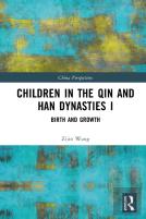 Children In The Qin And Han Dynasties I