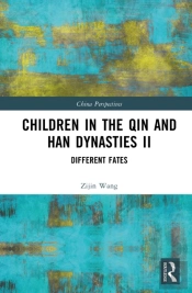 Children In The Qin And Han Dynasties Ii