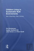 Children Living In Sustainable Built Environments