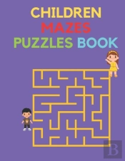 Children Mazes Puzzles Book