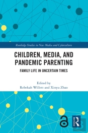 Children, Media, And Pandemic Parenting