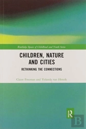 Children, Nature And Cities