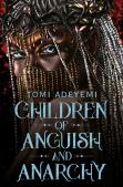 Children Of Anguish And Anarchy