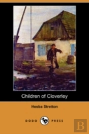 Children Of Cloverley (Dodo Press)