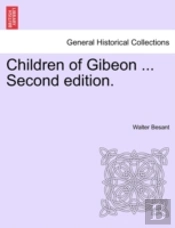 Children Of Gibeon ... Second Edition.