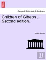 Children Of Gibeon ... Second Edition.