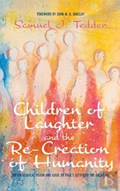 Children Of Laughter And The Re-Creation Of Humanity