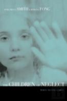Children Of Neglect