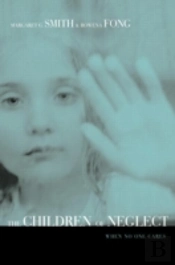 Children Of Neglect