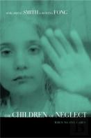 Children Of Neglect
