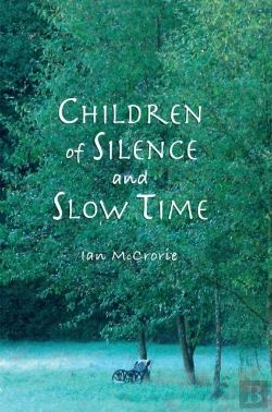 Bertrand.pt - Children Of Silence And Slow Time : More Reflections Of The Dhamma