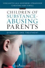 Children Of Substance-Abusing Parents