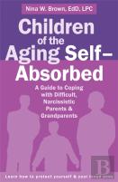 Children Of The Aging Self-Absorbed