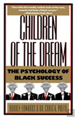 Bertrand.pt - Children Of The Dream: The Psychology Of Black Success