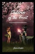 Children Of The Frost Annotated