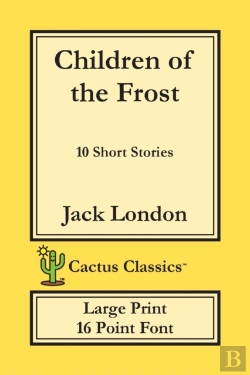 Bertrand.pt - Children Of The Frost (Cactus Classics Large Print)
