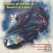Children Of The Sun & Bearers Of Light