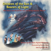 Children Of The Sun & Bearers Of Light