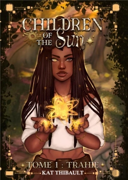 Bertrand.pt - Children Of The Sun - Tome 1 Trahie