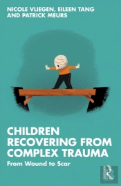 Children Recovering From Complex Trauma