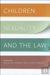 Children, Sexuality, And The Law