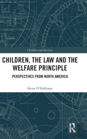 Children, The Law And The Welfare Principle