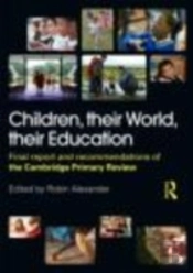 Children, Their World, Their Education