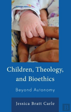 Bertrand.pt - Children, Theology, And Bioethics
