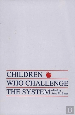 Bertrand.pt - Children Who Challege The System