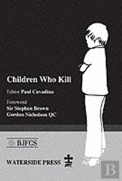Children Who Kill