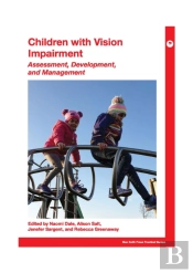 Children With Vision Impairment: Assessment, Development, And Management