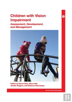 Bertrand.pt - Children With Vision Impairment: Assessment, Development, And Management