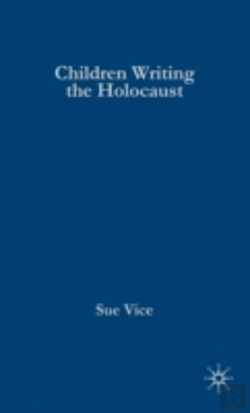 Bertrand.pt - Children Writing The Holocaust