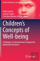 Childrenâ€™S Concepts Of Well-Being