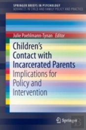 Childrenâ€™S Contact With Incarcerated Parents