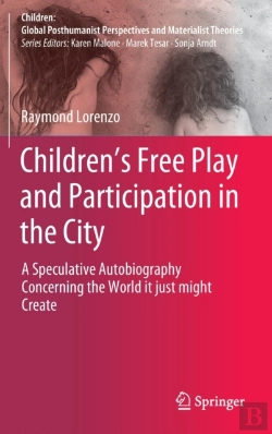 Bertrand.pt - Childrenâ€™S Free Play And Participation In The City