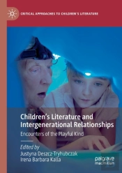 Childrenâ€™S Literature And Intergenerational Relationships