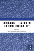 Childrenâ€™S Literature In The Long 19th Century
