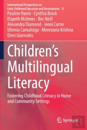 Childrenâ€™S Multilingual Literacy