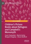 Childrenâ€™S Picture Books About Refugees And Campbellâ€™S Monomyth