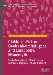 Childrenâ€™S Picture Books About Refugees And Campbellâ€™S Monomyth