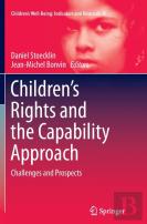 Childrenâ€™S Rights And The Capability Approach