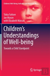 Childrenâ€™S Understandings Of Well-Being